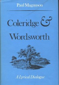 Coleridge and Wordsworth: A Lyrical Dialogue