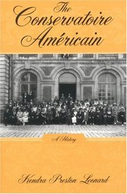 The Conservatoire Americain: A History