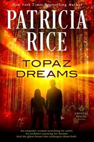 Topaz Dreams (Crystal Magic) (Volume 2)