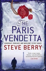 The Paris Vendetta (Cotton Malone, Bk 5)