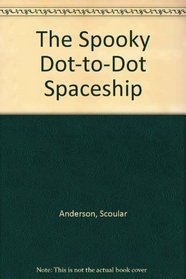 The Spooky Dot-to-Dot Spaceship