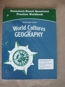 World Cultures and Geography, Document-Based Questions Practice Workbook