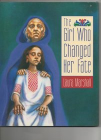 The GIRL WHO CHANGED HER FATE