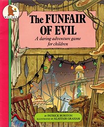 The Funfair of Evil (Which Way?)