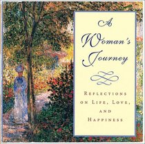 A Woman's Journey: Reflections on Life, Love, and Happiness (Quote-A-Page)