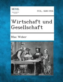 Wirtschaft Und Gesellschaft (German Edition)