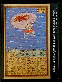 Islamic Manuscripts in the New York Public Library