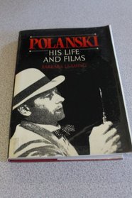 POLANSKI: HIS LIFE AND FILMS