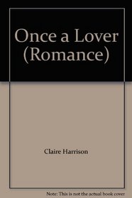 Once a Lover (Romance)