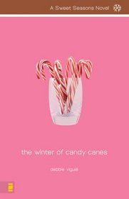 The Winter of Candy Canes (Sweet Seasons, Bk 3)