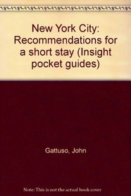 New York City: Recommendations for a short stay (Insight pocket guides)