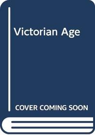 Victorian Age