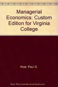 Managerial Economics: Custom Edition for Virginia College