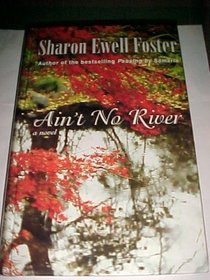 Ain't No River (Thorndike Press Large Print African-American Series,)