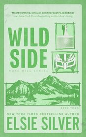 Wild Side (Standard Edition) (Rose Hill, 3)