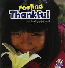 Feeling Thankful (Shelley Rotner's World)