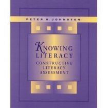 Knowing Literacy: Constructive Literacy Assessment - Textbook Only