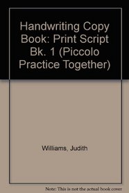 Handwriting Copy Book: 1 Print Script