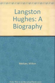 Langston Hughes: A Biography