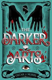 The Darker Arts (Frey & McGray, Bk 5)