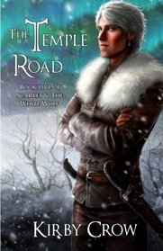 The Temple Road (Scarlet & the White Wolf, Bk 5)