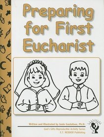 Preparing for First Eucharist (God's Gifts Reproducible Activity)