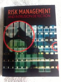 Risk management and intrusion detection