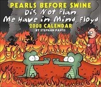 Pearls Before Swine: 2008 Day-to-Day Calendar