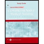Study Guide to Accompany Lippincott Williams & Wilkins' Comprehensive Medical Assisting