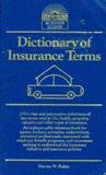 Dictionary of Insurance Terms (Barron's business guides)