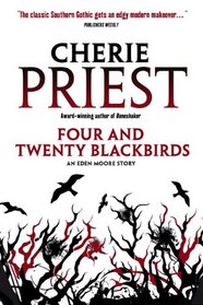Four and Twenty Blackbirds (Eden Moore)