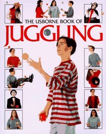 The Usborne Book of Juggling