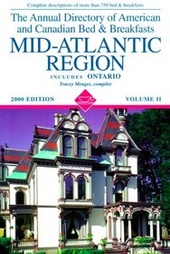 Mid-Atlantic Region (Annual Directory of Mid-Atlantic Bed & Breakfasts)