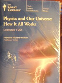 The Great Courses Physics and Our Universe, How It All Works (Series, 3 Transcript Books Lectures 1-60)