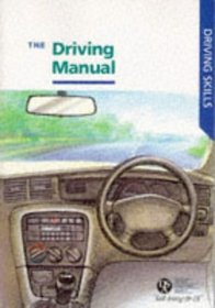 The Driving Manual (Driving Skill Series)