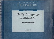 The Language of Literature: Daily Language Skillbuilder, Level 6