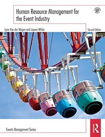 Human Resource Management for the Event Industry (Events Management)