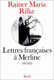 Lettres franaises  Merline, 1919-1922