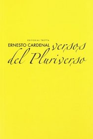 Versos del Pluriverso (La Dicha de Enmudecer) (Spanish Edition)