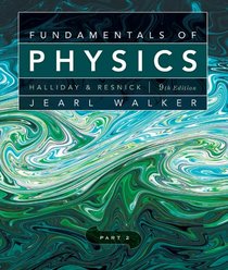 Fundamentals of Physics, Chapters 12-20 (Part 2)
