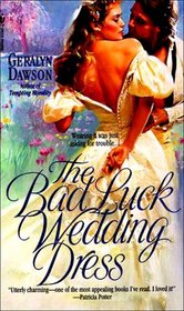 The Bad Luck Wedding Dress (Bad Luck Wedding, Bk 1)