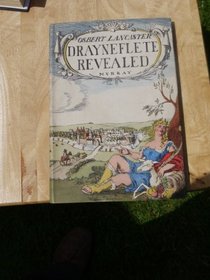 Drayneflete Revealed