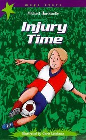 Injury Time (Mega Stars S.)