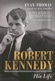 Robert Kennedy: His Life (Audio Cassette) (Unabridged)