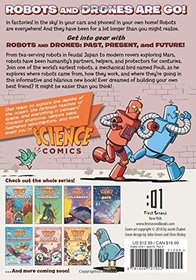 Science Comics: Robots and Drones: Past, Present, and Future