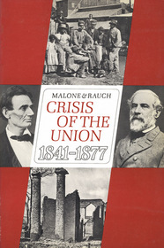 Crisis of the Union 1841-1877