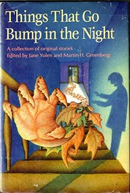 Things That Go Bump in the Night: A Collection of Original Stories