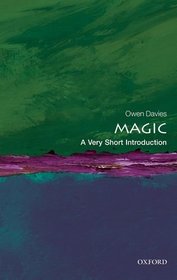 Magic: A Very Short Introduction (Very Short Introductions)