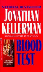 Blood Test (Alex Delaware, Bk 2)