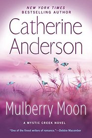 Mulberry Moon (Mystic Creek, Bk 3)